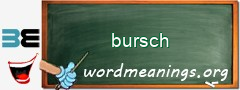 WordMeaning blackboard for bursch